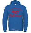 Men`s hoodie This awesome guy is from Zhytomyr royal фото