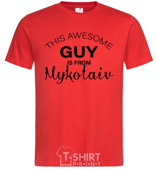 Men's T-Shirt This awesome guy is from Mykolaiv red фото