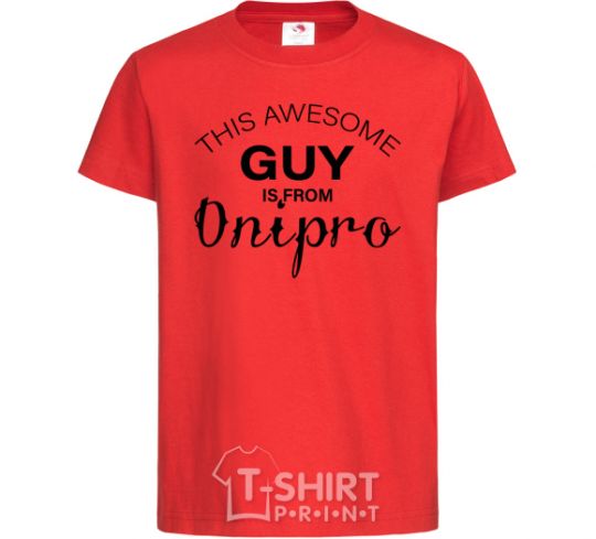 Kids T-shirt This awesome guy is from Dnipro red фото