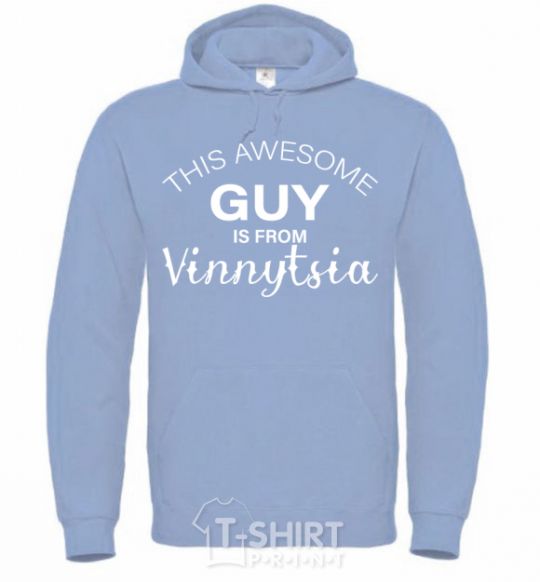 Men`s hoodie This awesome guy is from Vinnytsia sky-blue фото