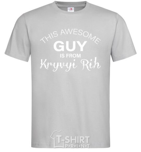 Men's T-Shirt This awesome guy is from Kryvyi Rih grey фото