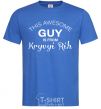 Men's T-Shirt This awesome guy is from Kryvyi Rih royal-blue фото