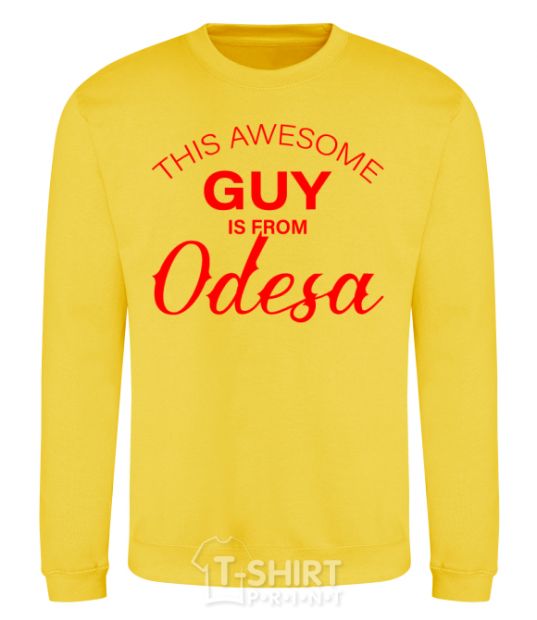 Sweatshirt This awesome guy is from Odesa yellow фото