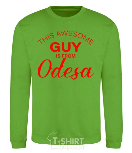 Sweatshirt This awesome guy is from Odesa orchid-green фото