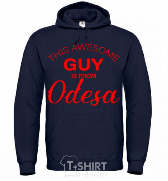 Men`s hoodie This awesome guy is from Odesa navy-blue фото