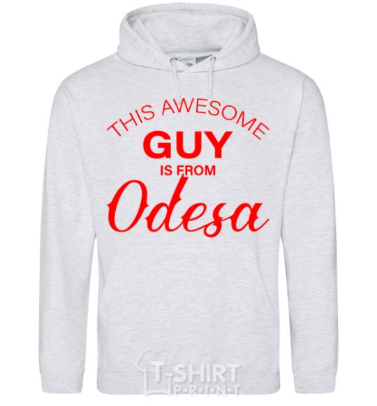 Men`s hoodie This awesome guy is from Odesa sport-grey фото