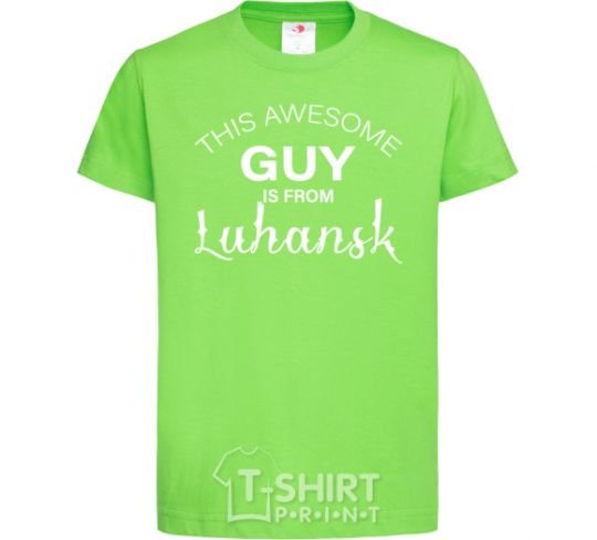 Kids T-shirt This awesome guy is from Luhansk orchid-green фото