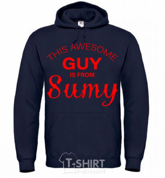 Men`s hoodie This awesome guy is from Sumy navy-blue фото