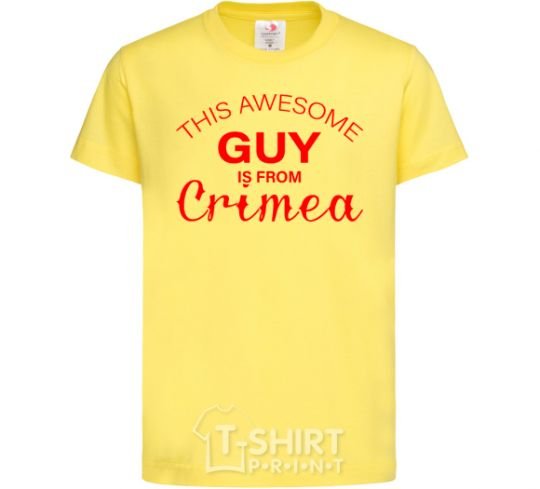 Kids T-shirt This awesome guy is from Crimea cornsilk фото