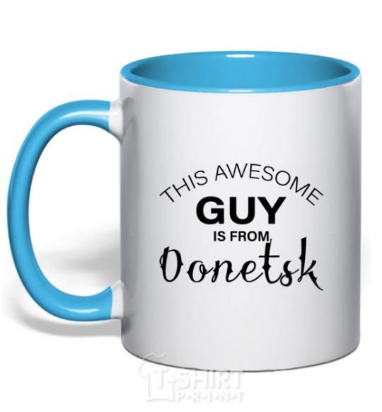 Mug with a colored handle This awesome guy is from Donetsk sky-blue фото