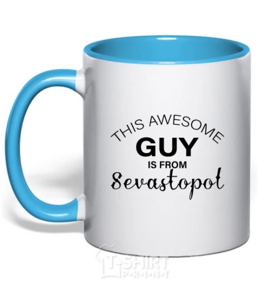 Mug with a colored handle This awesome guy is from Sevastopol sky-blue фото