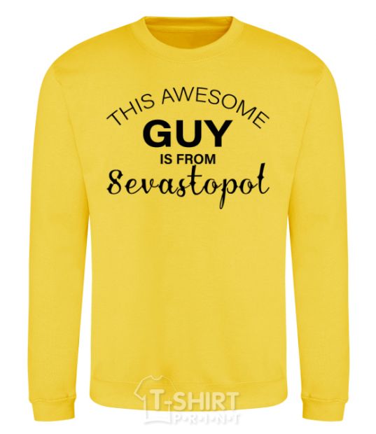 Sweatshirt This awesome guy is from Sevastopol yellow фото