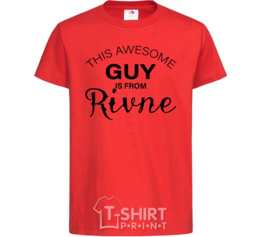 Kids T-shirt This awesome guy is from Rivne red фото