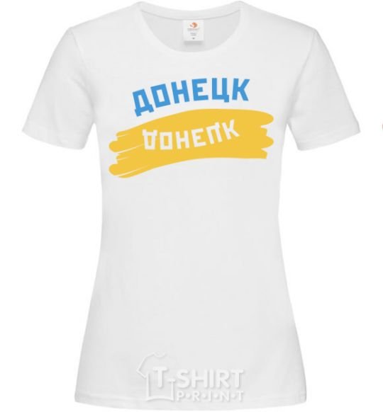 Women's T-shirt Donetsk flag White фото
