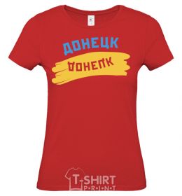 Women's T-shirt Donetsk flag red фото