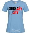 Women's T-shirt Cherkasy city sky-blue фото