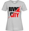 Women's T-shirt Rivne city grey фото