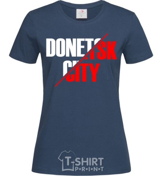 Women's T-shirt Donetsk city navy-blue фото