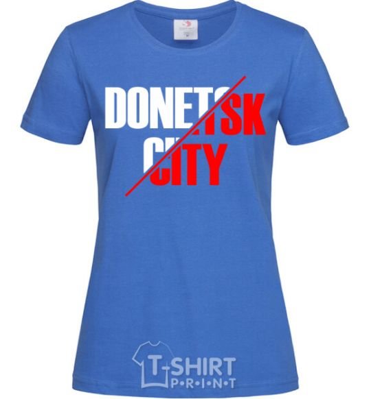Women's T-shirt Donetsk city royal-blue фото