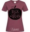 Women's T-shirt Trick or treat pumpkin burgundy фото