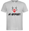 Men's T-Shirt Hi, Georgie! grey фото