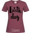 Women's T-shirt Earth Day burgundy фото