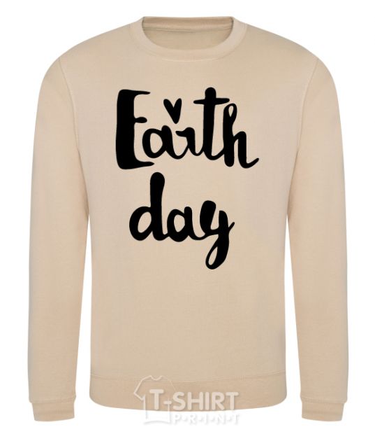 Sweatshirt Earth Day sand фото