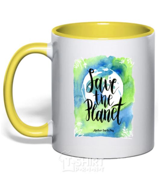 Mug with a colored handle Save the planet Mother Earth day yellow фото