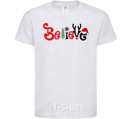 Kids T-shirt Believe White фото