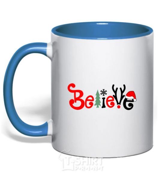 Mug with a colored handle Believe royal-blue фото