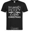 Men's T-Shirt Have yourself a merry little christmas black фото