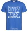 Мужская футболка Have yourself a merry little christmas Ярко-синий фото