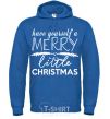 Men`s hoodie Have yourself a merry little christmas royal фото