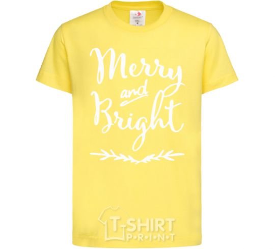 Kids T-shirt Merry and bright cornsilk фото