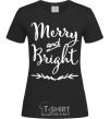 Женская футболка Merry and bright Черный фото