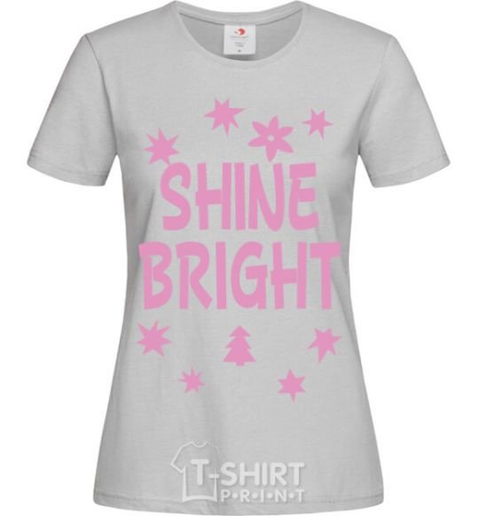 Women's T-shirt Shine bright winter grey фото