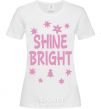Женская футболка Shine bright winter Белый фото