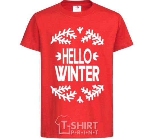 Kids T-shirt Hello winter red фото