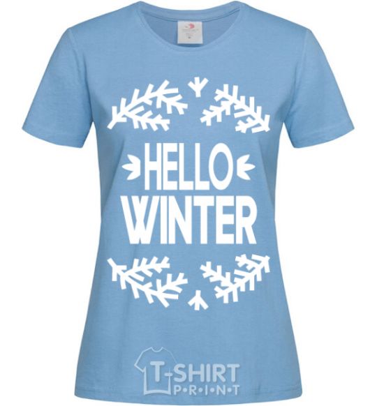 Women's T-shirt Hello winter sky-blue фото