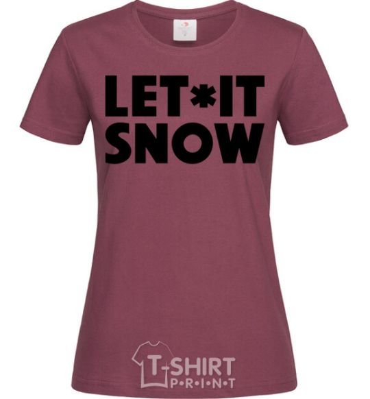 Women's T-shirt Let it snow text burgundy фото