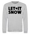 Sweatshirt Let it snow text sport-grey фото
