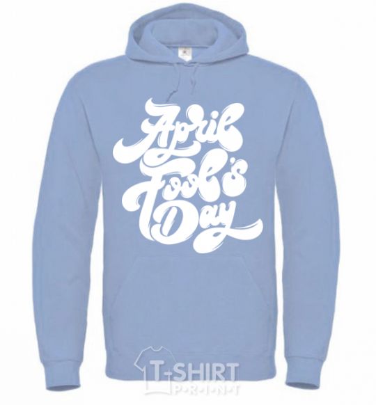 Men`s hoodie April fool's day sky-blue фото