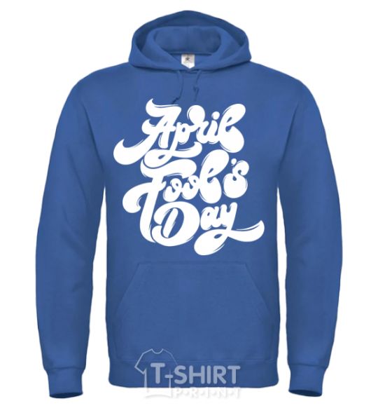 Men`s hoodie April fool's day royal фото