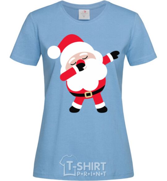 Women's T-shirt Santa Claus dances sky-blue фото