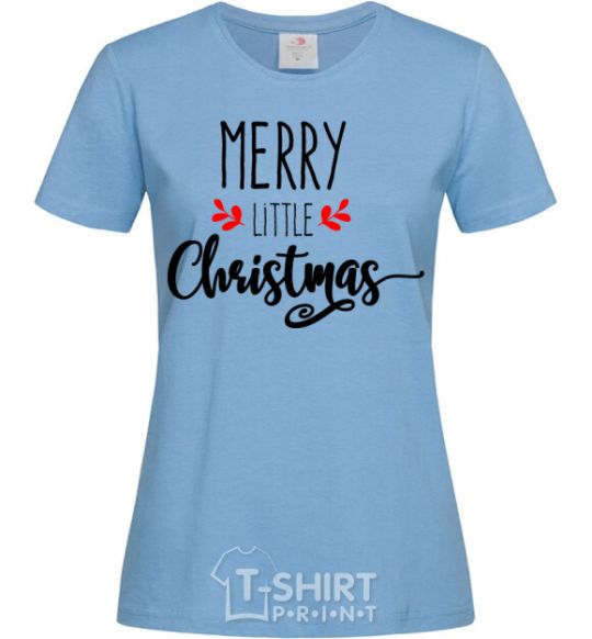 Women's T-shirt Merry little Christmas sky-blue фото