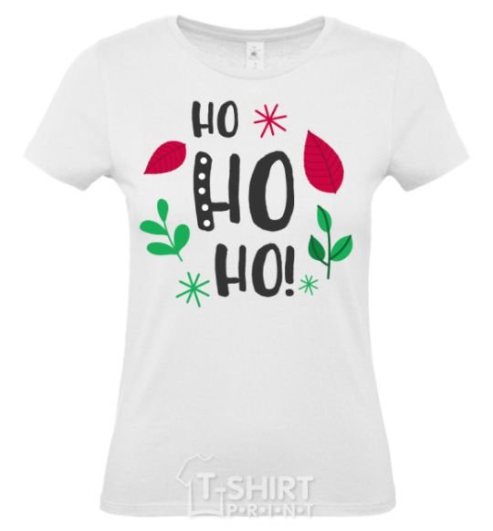 Women's T-shirt HO-HO-HO-HO leaves White фото