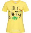 Women's T-shirt Holly Jolly cornsilk фото