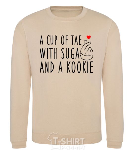 Sweatshirt A cup of Tae with Suga and a Kookie sand фото
