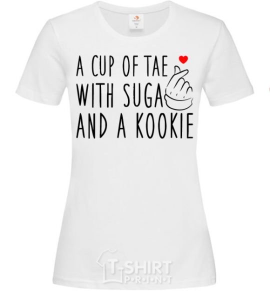 Women's T-shirt A cup of Tae with Suga and a Kookie White фото