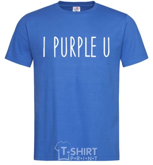 Men's T-Shirt I purple you royal-blue фото